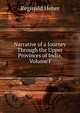 Narrative of a Journey Through the Upper Provinces of India, Volume I, Heber Reginald 