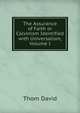 The Assurance of Faith or Calvinism Identified with Universalism, Volume I, Thom David 