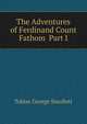 The Adventures of Ferdinand Count Fathom Part I, Smollett, Tobias George, 1721-1771 