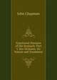 Functional Diseases of the Stomach: Part I. Sea-Sickness: Its Nature and Treatment, John Chapman 