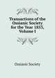 Transactions of the Ossianic Society for the Year 1853, Volume I, Ossianic Society 