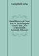 Naval History of Great Britain, Including the History and Lives of the British Admirals. Volume I, John Campbell 