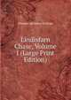 Lindisfarn Chase, Volume I (Large Print Edition), Thomas Adolphus Trollope 
