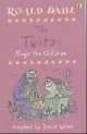 The Twits: Plays for Children, Роальд Даль, Roald Dahl, David Wood 