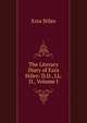 The Literary Diary of Ezra Stiles: D.D., LL.D., Volume I, Ezra Stiles 