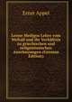 Leone Medigos Lehre vom Weltall und ihr Verhaltnis zu griechischen und zeitgenossischen Anschauungen (German Edition), Ernst Appel 