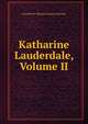 Katharine Lauderdale, Volume II, Crawford F. Marion (Francis Marion) 