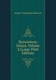 Darwiniana: Essays, Volume 2 (Large Print Edition), Benson, Arthur Christopher, 1862-1925 
