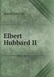 Elbert Hubbard II, Heinrich Kretschmayr 