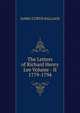 The Letters of Richard Henry Lee Volume - II 1779-1794, JAMES CURTIS BALLAGH 