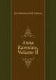 Anna Karenina, Volume II, Лев Николаевич Толстой 