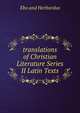 translations of Christian Literature Series II Latin Texts, Ebo and Herbordus 