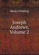 Joseph Andrews, Volume 2, Fielding Henry 