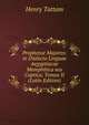 Prophetae Majores: in Dialecto Linguae Aegyptiacae Memphitica seu Coptica, Tomus II (Latin Edition), Henry Tattam 