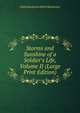 Storms and Sunshine of a Soldier's Life, Volume II (Large Print Edition), Colin Mackenzie Helen Mackenzie 