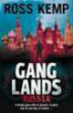 Ganglands. Russia, Ross Kemp 