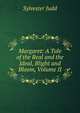Margaret: A Tale of the Real and the Ideal, Blight and Bloom, Volume II, Sylvester Judd 