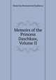 Memoirs of the Princess Daschkaw, Volume II, Ekaterina Romanovna Dashkova 