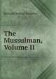 The Mussulman, Volume II, Madden Richard Robert 