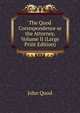 The Quod Correspondence or the Attorney, Volume II (Large Print Edition), John Quod 