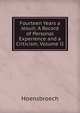 Fourteen Years a Jesuit; A Record of Personal Experience and a Criticism, Volume II, Hoensbroech 