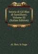Istoria di Gil Blas di Santillano, Volume III (Italian Edition), Al. Ren. le Sage 