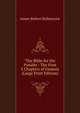 'The Bible for the Pandits': The First 3 Chapters of Genesis (Large Print Edition), James Robert Ballantyne 