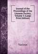 Journal of the Proceedings of the Linnean Society, Volume 3 (Large Print Edition), Various 