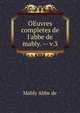 OEuvres completes de l'abbe de mably. -- v.3, Mably abbe de 
