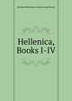 Hellenica, Books I-IV, Bernhard Buchsensc James Irving Manatt 