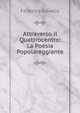 Attraverso il Quattrocentro: La Poesia Popolareggiante, Federico Ravello 