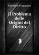Il Problema delle Origini del Diritto, Salvatore Fragapane 