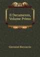 Il Decameron, Volume Primo, Boccaccio Giovanni 