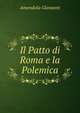 Il Patto di Roma e la Polemica, Amendola Giovanni 