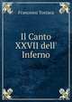 Il Canto XXVII dell' Inferno, Francesco Torraca 