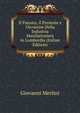 Il Passato, il Presente e l'Avvenire Della Industria Manifatturiera in Lombardia (Italian Edition), Giovanni Merlini 