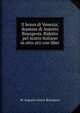 Il bravo di Venezia; dramma di Aniceto Bourgeois. Ridotto pel teatro italiano in otto atti con liber, M. Auguste Anicet-Bourgeois 