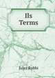 Ils Terms, Jules Robbi 