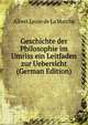 Geschichte der Philosophie im Umriss ein Leitfaden zur Uebersicht (German Edition), Heinrich Kretschmayr 