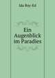 Ein Augenblick im Paradies, Ida Boy-Ed 
