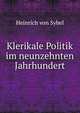 Klerikale Politik im neunzehnten Jahrhundert, Heinrich von Sybel 