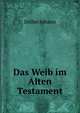 Das Weib im Alten Testament, Doller Johann 