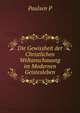 Die Gewissheit der Christlichen Weltanschauung im Modernen Geistesleben, Paulsen P 