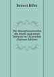 Die Absorptionsstreifen des Blutes und seiner Derivate im Ultraviolett (German Edition), Reinert Hiller 
