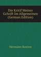 Die Kritif Meiner Gchrift Im Allgemeinen (German Edition), Hermann Roeren 