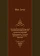 Geschichtsschreibung und Geschichtsauffassung im Elsaas zur Zeit der Reformation: Vortrag gehalten a (German Edition), Max Lenz 