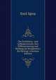 Die Zuchthaus- und Gefangnisstrafe, ihre Differenzierung und Stellung im Strafgesetze: Ein Beitrag z (German Edition), Emil Spira 