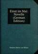 Einst im Mai: Novelle (German Edition), Babette Eberty von Bulow 
