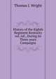 History of the Eighth Regiment Kentucky vol. inf., During its Three years Campaigns, Thomas J. Wright 