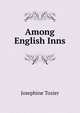 Among English Inns, Josephine Tozier 